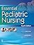 Essential Pediatric Nursing