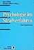 Psychologie im Strafverfahren. Ein Handbuch. by Max Steller