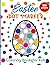 Easter Dot Marker: Easter C...