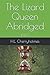 The Lizard Queen Abridged: TWO