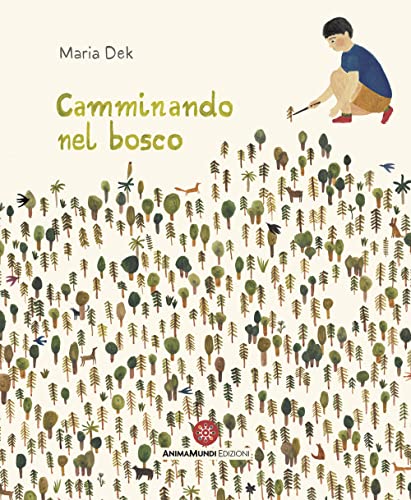 CAMMINANDO NEL BOSCO (Hardcover)