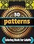 30 patterns coloring book f...