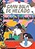 Gran bola de helado (Abrigaditos #2) [Próxima aparición]