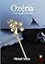 Ozéria: 2 : La vengeance du...