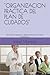 "ORGANIZACION PRACTICA DEL ...
