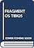 FRAGMENTOS TIBIOS