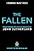 The Fallen by John    Sutherland
