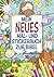 Mein neues Mal- und Stickerbuch zur Bibel by Christina Herr