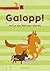 Galopp! Auf in die Welt der Pferde by Kathrin Köller