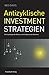 Antizyklische Investment Strategien by Ned Davis