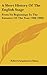 A Short History Of The English Stage by Robert Farquharson Sharp