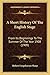 A Short History Of The English Stage: From Its Beginnings To The Summer Of The Year 1908 (1909)