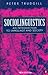 Sociolinguistics: An Introduction to Language and Society; Third Edition