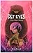 Pet Eyes: A New Way Of Seeing