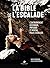 La Bible de l'escalade by Martin Mobraten