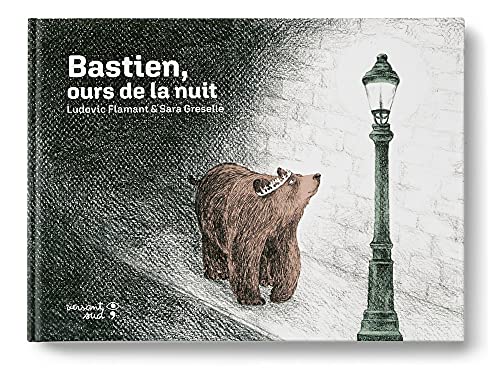 Bastien, ours de la nuit (Paperback)