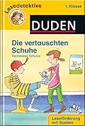 Lesedetektive 1. Klasse: Die vertauschten Schuhe