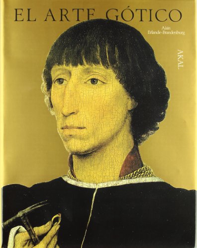 El arte gótico (Arte y las grandes civilizaciones) (Spanish Edition)