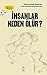Insanlar Neden Ölür? - Düsü...