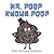 Mr. Poop Knows Poop