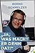 Ja, was macht er denn da? by Bernd Schmelzer