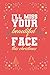 I'll Miss Your Beautiful Face This Christmas by Patricia Austin