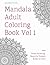 Mandala Adult Coloring Book...