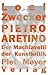 Pietro Aretino: Der Machiav...