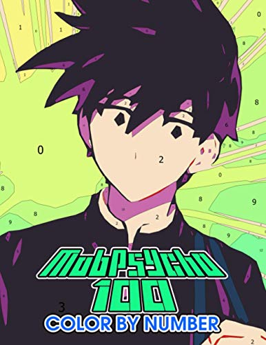 Mob psycho 100 Color by Number: Mob psycho 100 Color Book An Adult Coloring Book For Stress-Relief (Paperback)