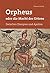 Orpheus oder die Macht des Urtons by Clemens Zerling