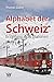 Alphabet der Schweiz: Erzäh...