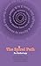 The Spiral Path 2010: Antho...