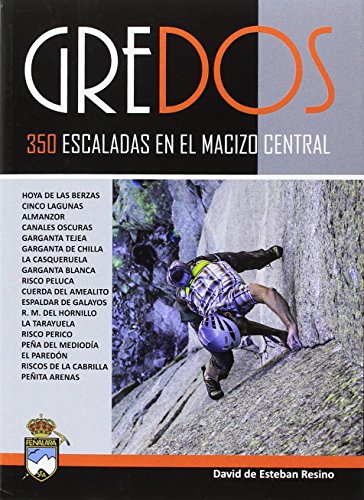Gredos.350 escaladas en el macizo central (Paperback)