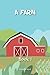 A Farm