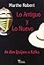 Lo antiguo y lo nuevo, de d...
