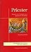 Priester: Wurzeln und Visio...