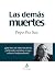 Las demás muertes
