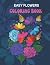 Easy Flowers Coloring Book by Austin Ryan