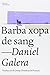 Barba xopa de sang