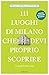 111 luoghi di Milano che devi proprio scoprire