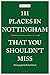 111 Places in Nottingham Th...