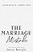 The Marriage Mistake