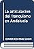 La articulación del franquismo en Andalucía