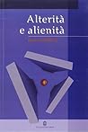 Alterità e alienità
