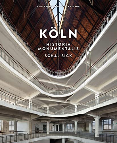 Köln Historia Monumentalis (Hardcover)