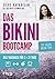 Das Bikini-Bootcamp