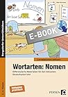 Wortarten: Nomen: Differenzierte Materialien für den inklusiven Deutschunterricht (2. bis 4. Klasse) (Lernstationen inklusiv) (German Edition)