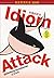 Idiom Attack Vol. 4 - Engli...