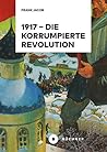 1917 - Die korrum...
