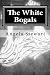 The White Bogals by Angela Stewart
